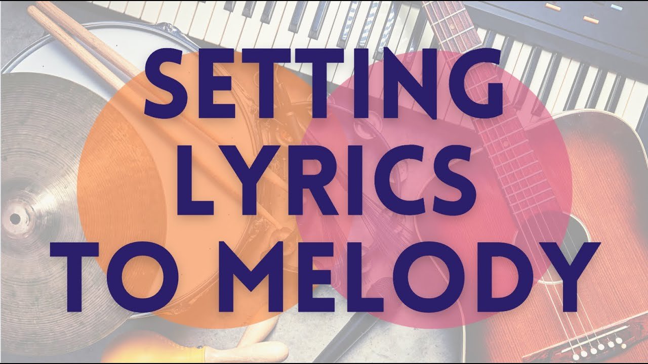 Best Ways to Balance Lyrics and Melody