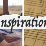 How to Find Inspiration as a Composer